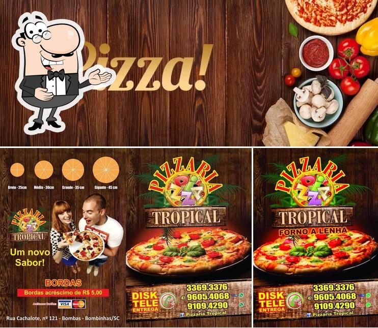 Look at the picture of Pizzaria Tropical