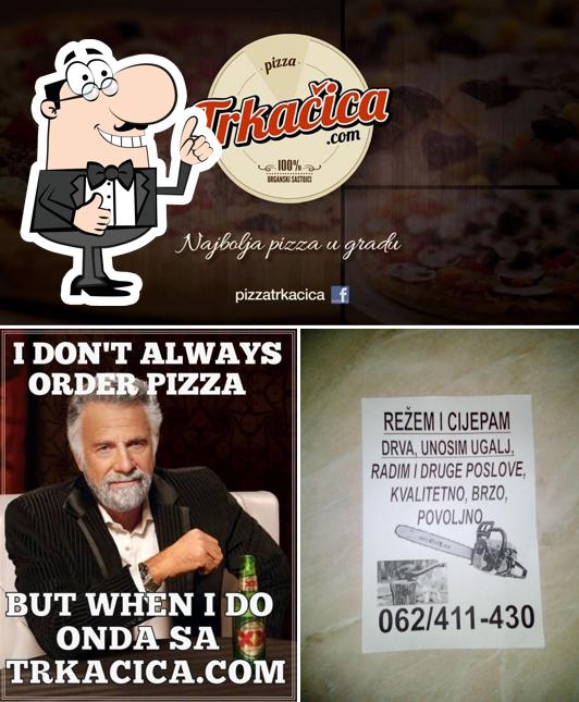 See the pic of Pizza Trkačica
