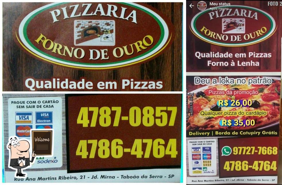 Here's an image of Pizzaria & Esfiharia Forno de Ouro