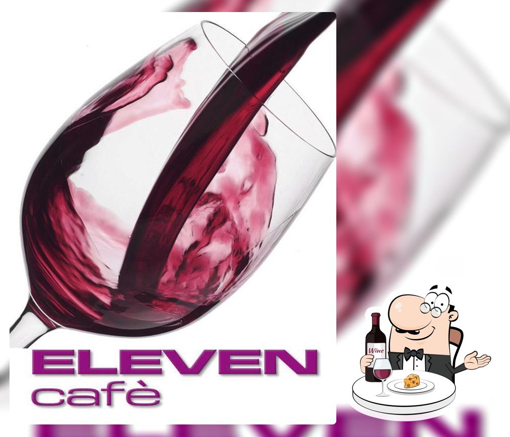 Assaggia il vino di Eleven Cafè