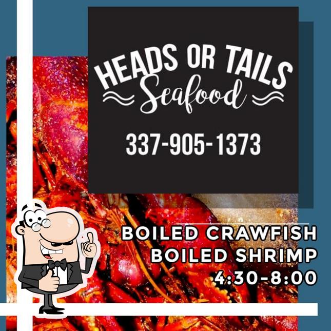 Heads or Tails Seafood in Moss Bluff Restaurant reviews