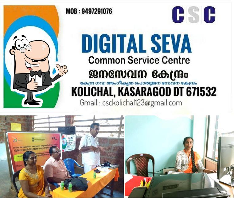 Look at the picture of Digital Seva - Common Services Center KOLICHAL