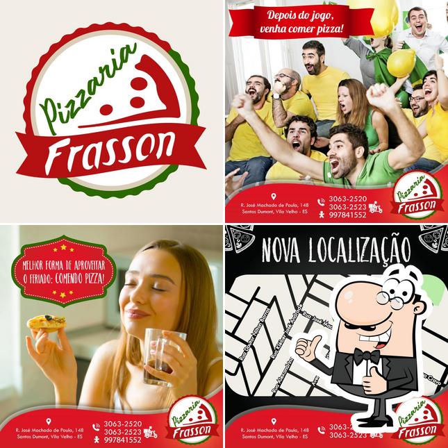 Here's a photo of Frasson Pizzaria