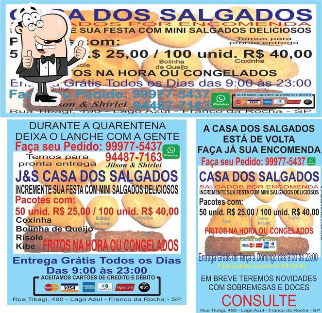 See the photo of J&S Casa dos Salgados