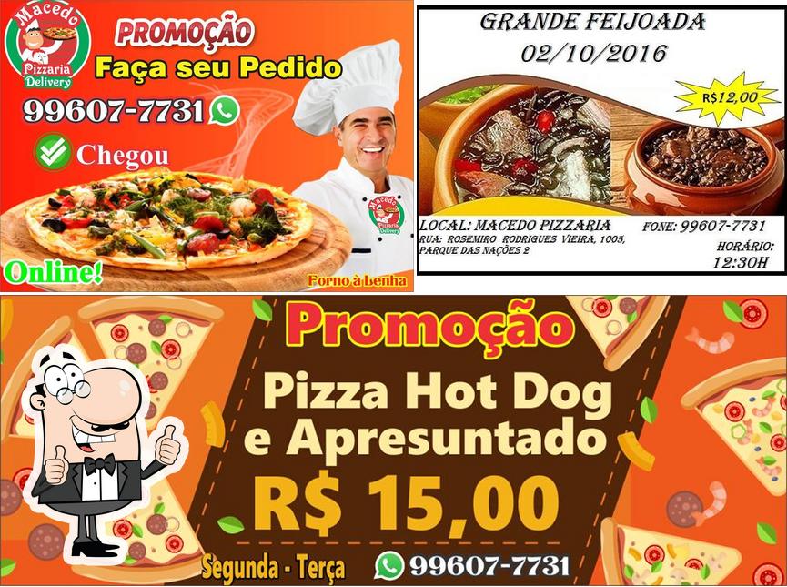 Look at the picture of Macedo Pizzaria