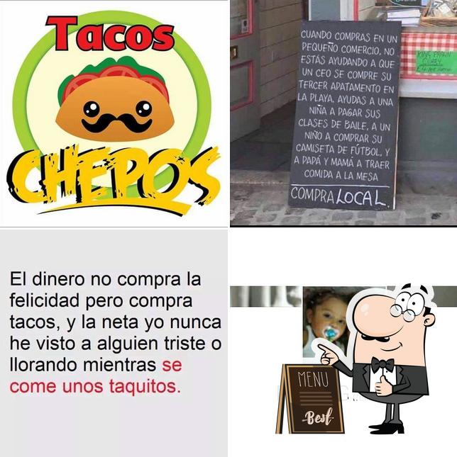 Here's a photo of TACOS Chepos