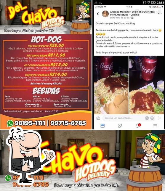 Look at the picture of DEL CHAVO HOT DOG'S