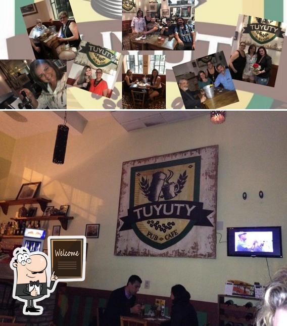 Here's a pic of TUYUTY PUB CAFÉ