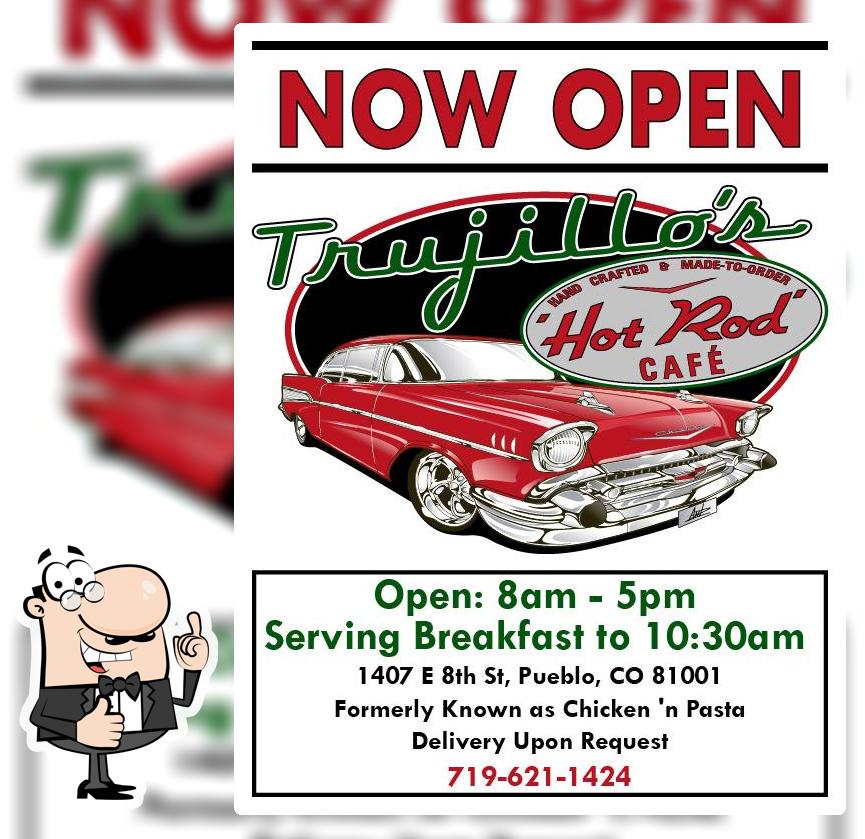 Trujillo’s Hot Rod Café in Pueblo Restaurant reviews