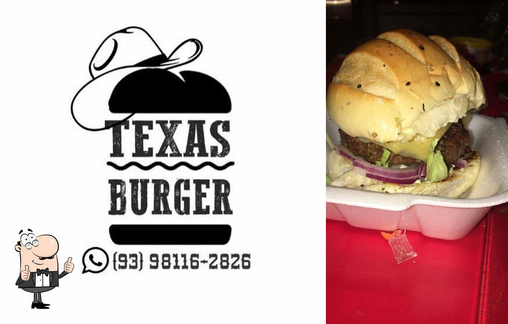 See the pic of Texas Burguer