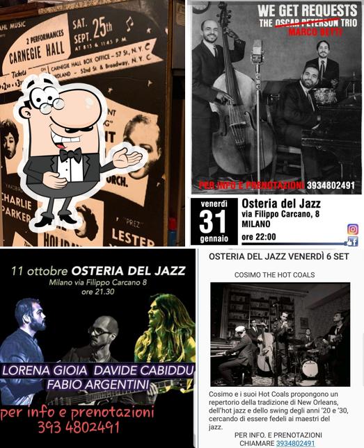 See this picture of Osteria Del Jazz