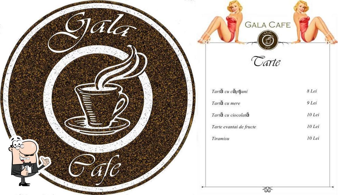 Here's a photo of Gala Cafe