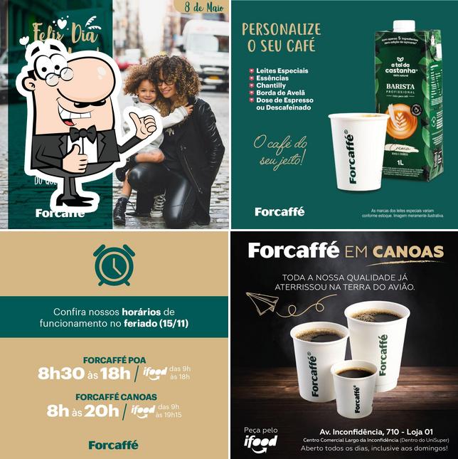 Look at this picture of Forcaffé