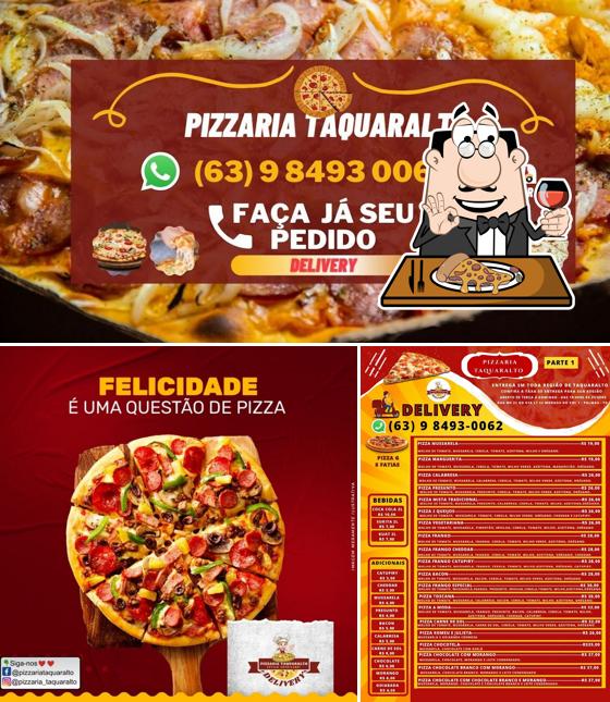 No Pizzaria Taquaralto, você pode provar pizza