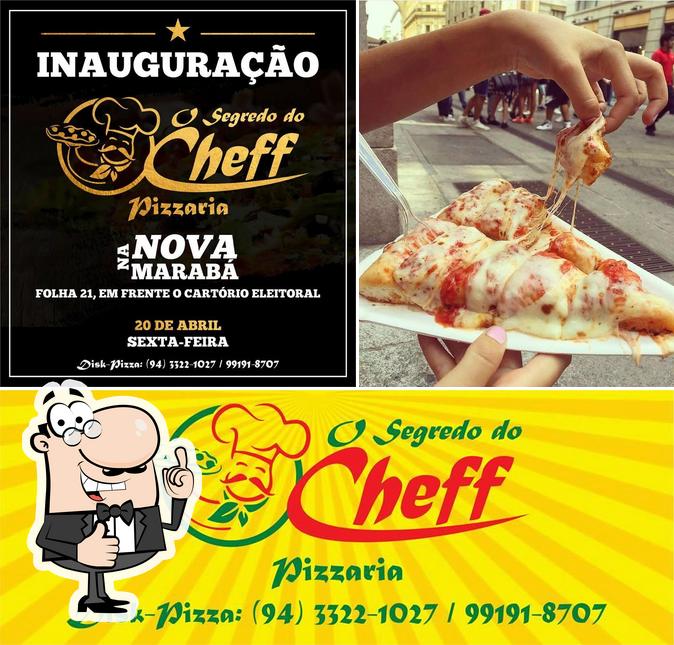 Look at the photo of O Segredo do Cheff Pizzaria