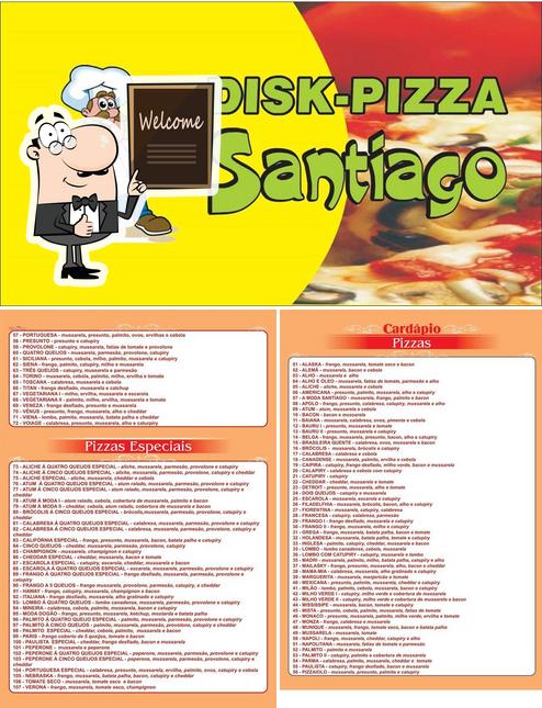 See this pic of Disk-Pizza Santiago