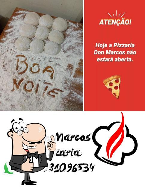 See the pic of Don Marcos Pizzaria