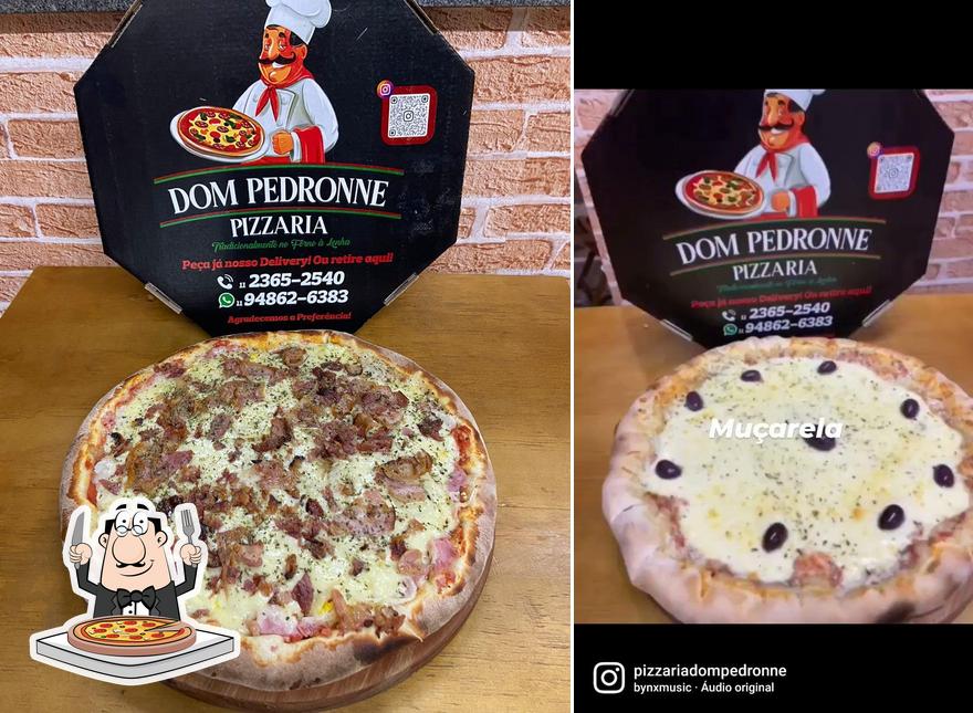 No Pizzaria Dom Pedronne, você pode pedir pizza