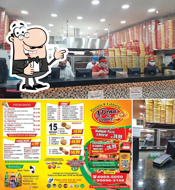 See this image of Pizzaria A Dona do Pedaço