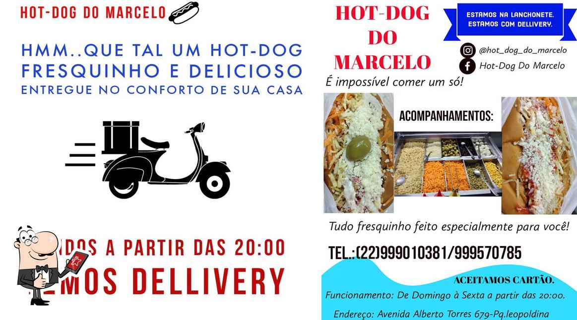 See this pic of Hot-dog do Marcelo