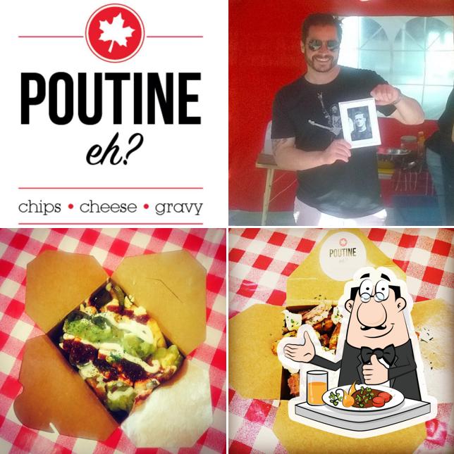 Meals at Poutine Eh?