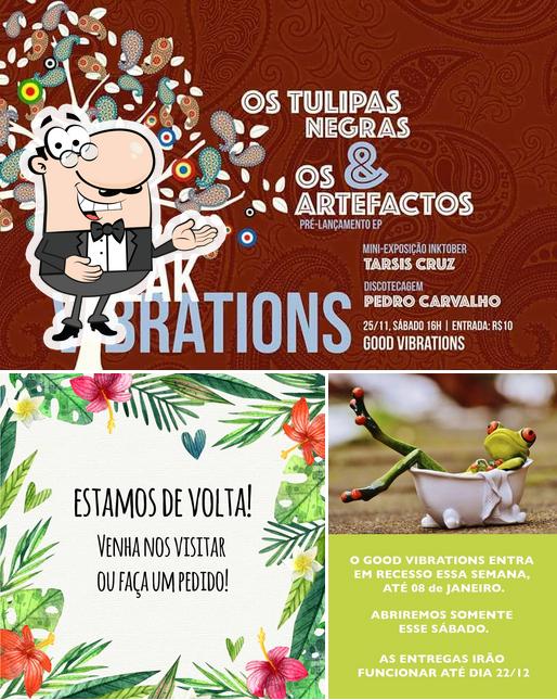 Here's a picture of Good Vibrations - cozinha vegana I cerveja I arte I música