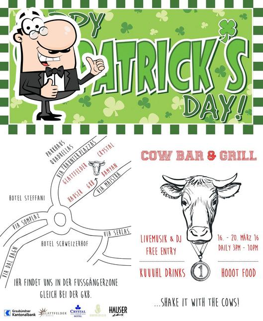 See the pic of Cow Bar & Grill