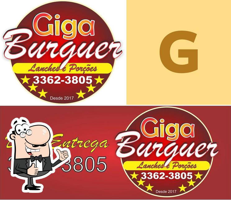 See the pic of Giga Burguer