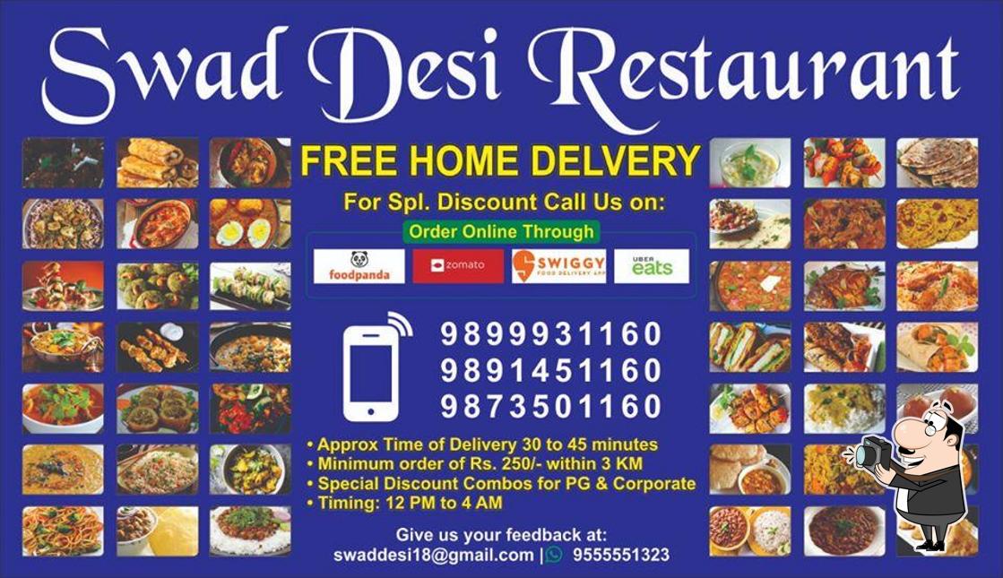 Look at the photo of swad desi restaurant