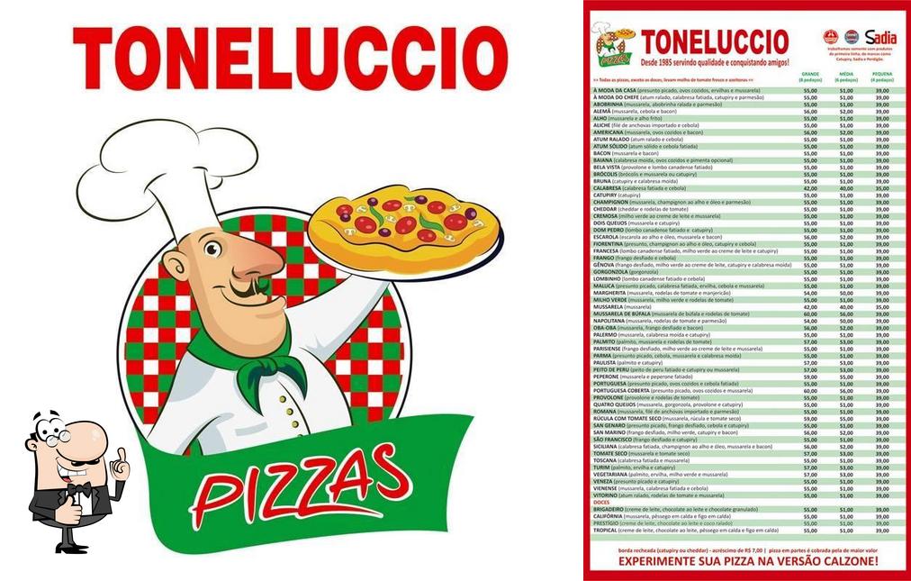Here's a picture of Toneluccio Pizzas