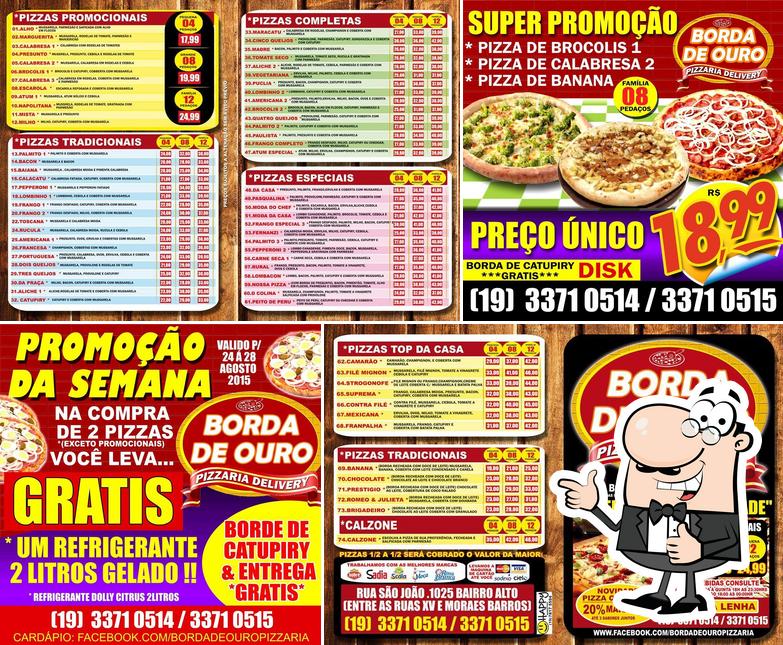 See this picture of Pizzaria BORDA De OURO