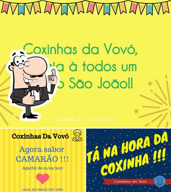 See this pic of Coxinhas da Vovó