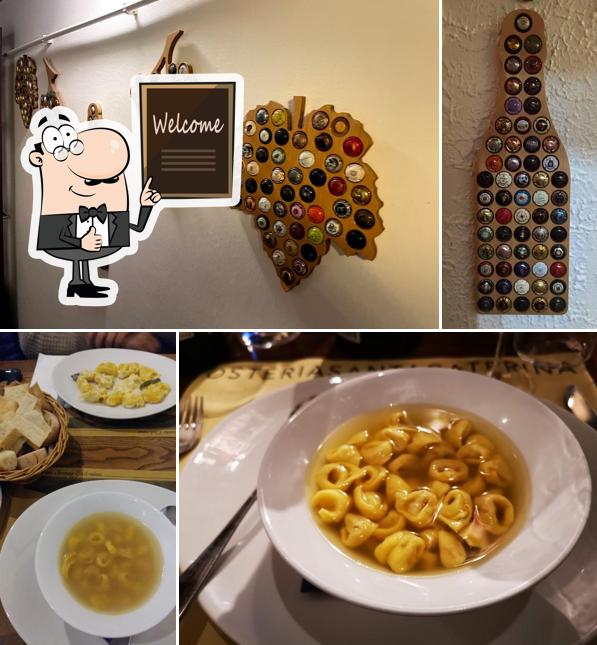 See the pic of Osteria Santa Caterina