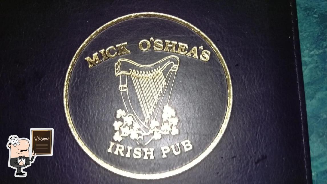 See the pic of Mick O'Shea's Irish Pub