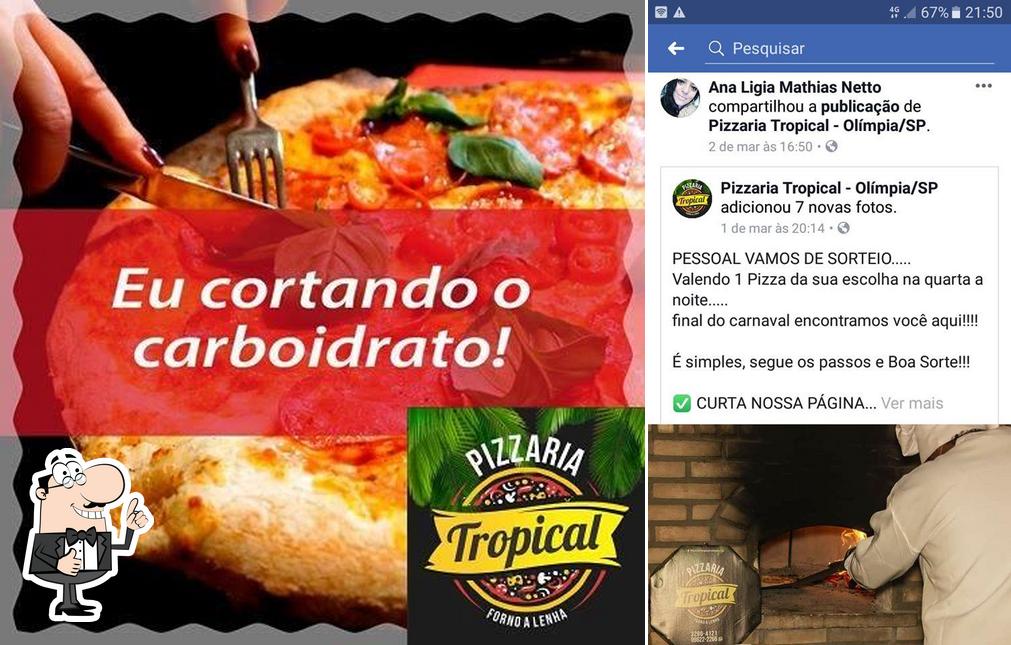 See this pic of Pizzaria Tropical - Olímpia/SP