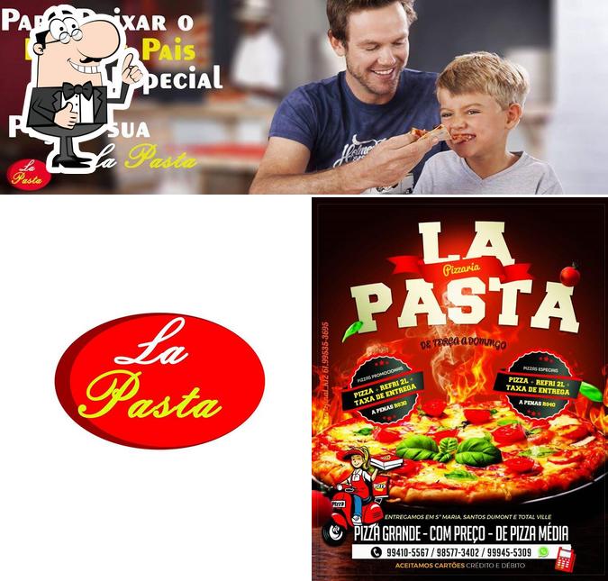 Look at the picture of Pizzaria La Pasta