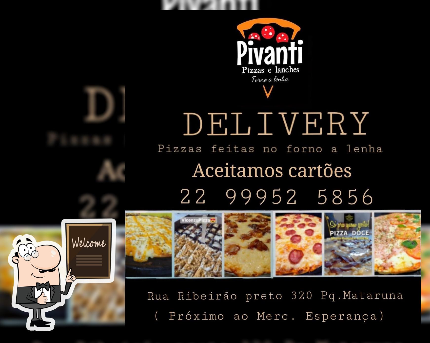 PIZZAS e LANVHES PIVANTI