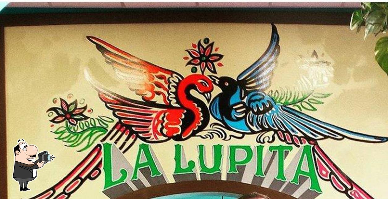 See this pic of La Lupita Tacos Mexicanos