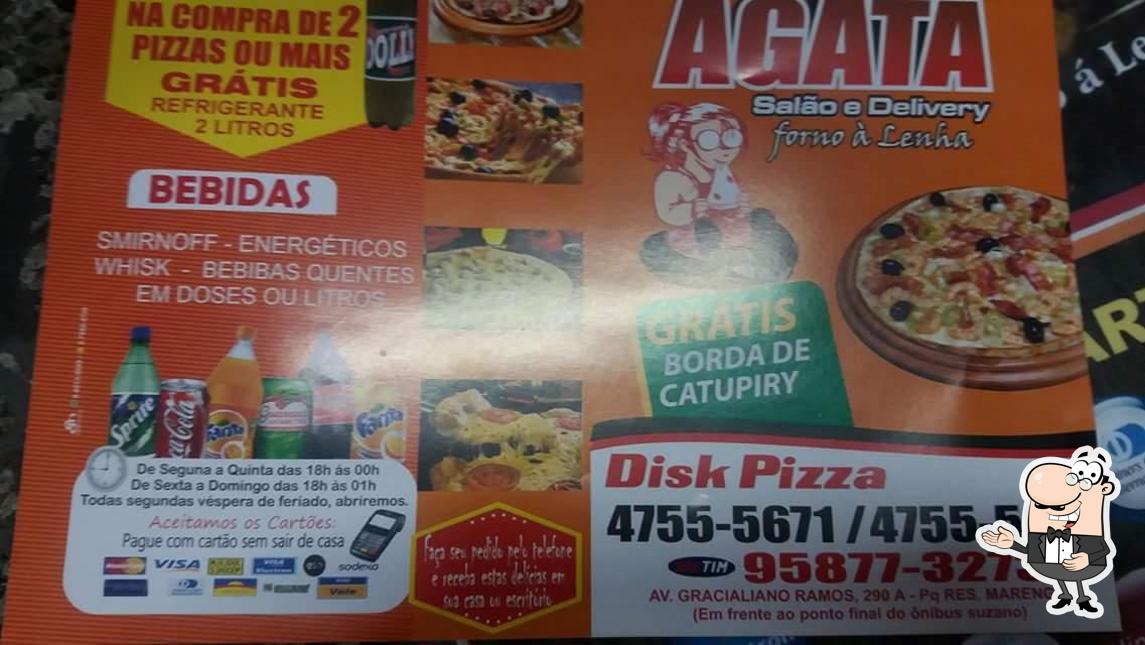 See this picture of Pizzaria Ágata