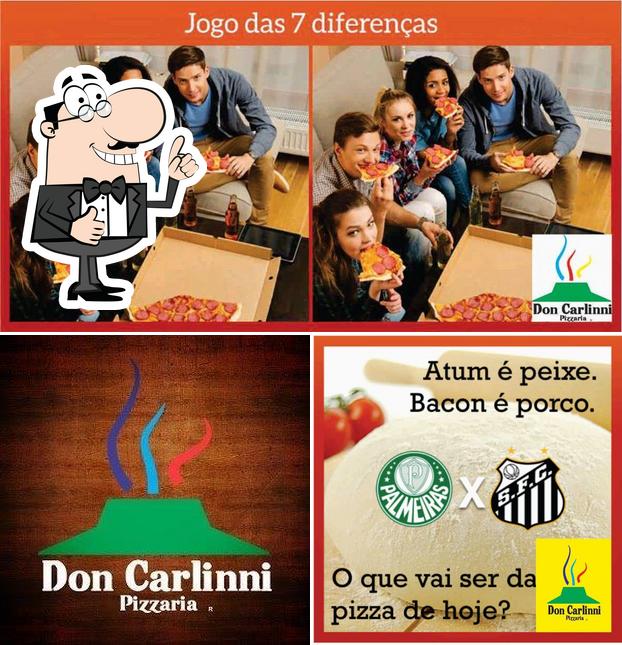 Look at the picture of Pizzaria Don Carlinni