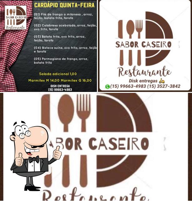 Look at the pic of Restaurante Sabor Caseiro ( tempero da casa )