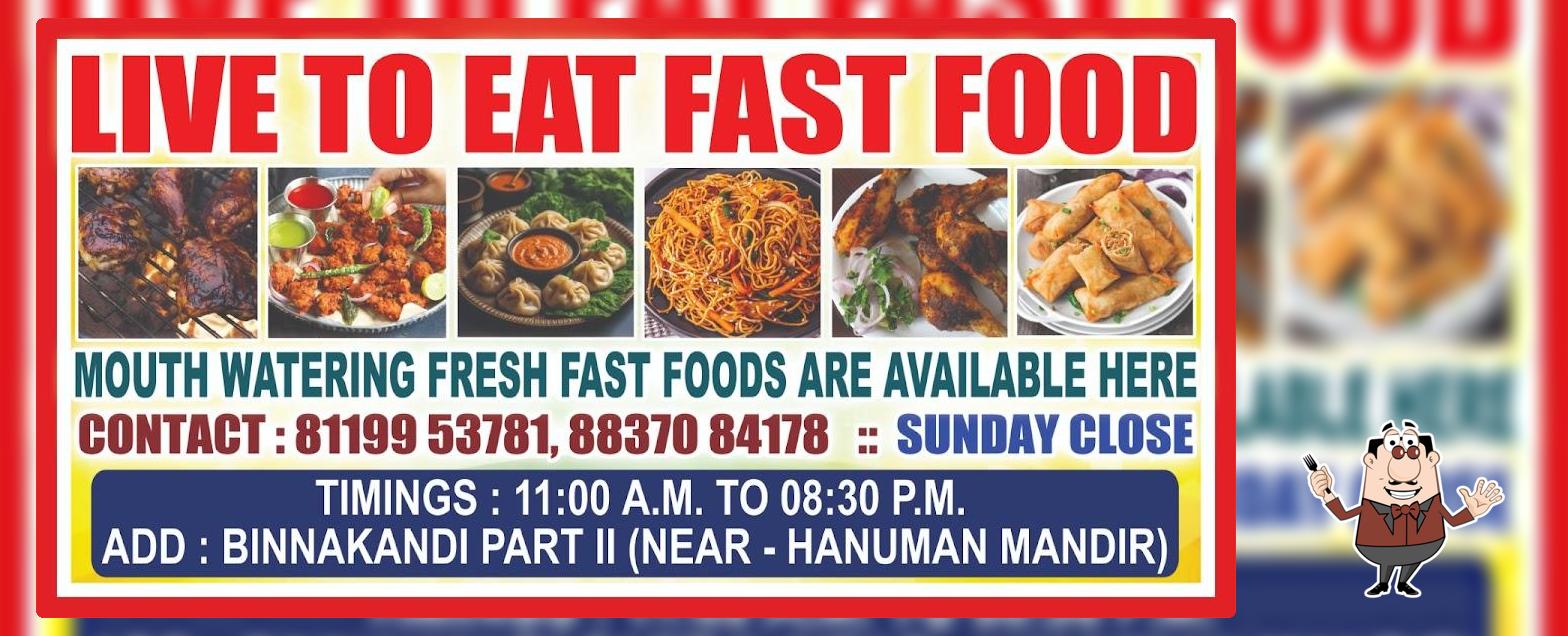 Live To Eat Fast Food