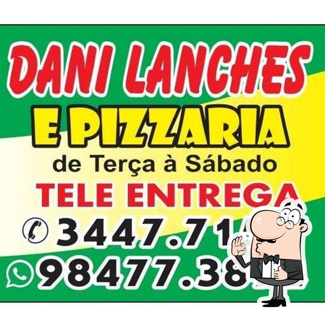 Look at this pic of Dani Lanches Pizzaria