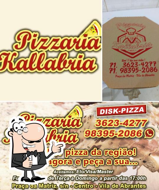 See this picture of Pizzaria Kallabria