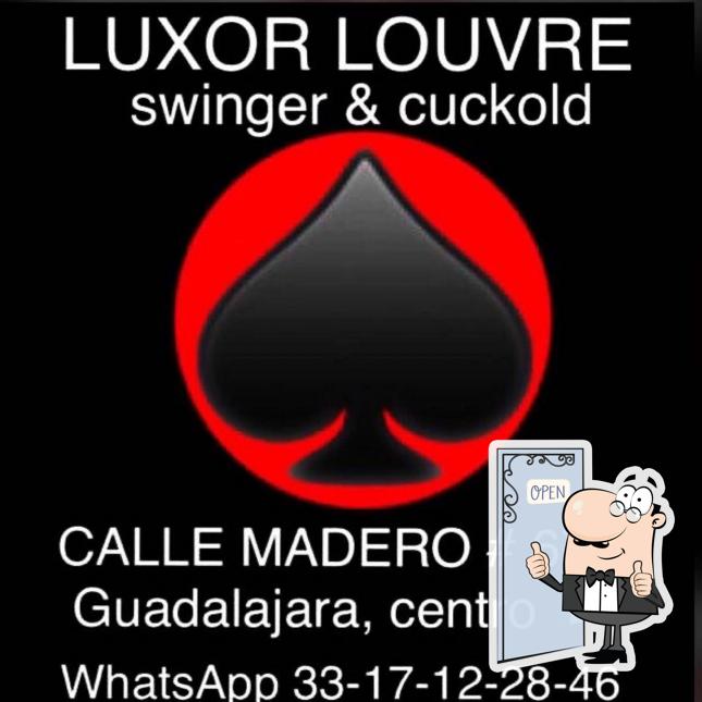 LUXOR LOUVRE SWINGER CLUB y CUCKOLD CLUB desde 1986, Guadalajara -  Restaurant reviews