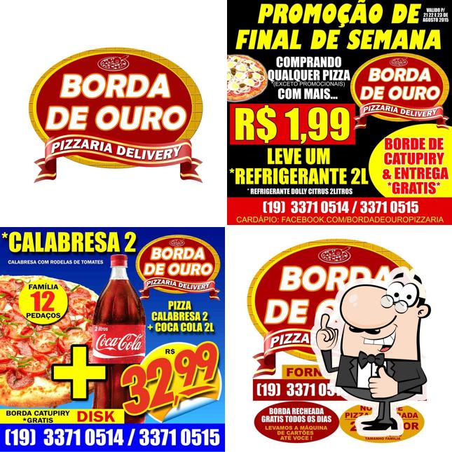 Here's an image of Pizzaria BORDA De OURO