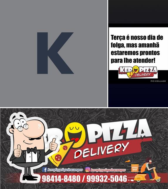 Look at this pic of Keropizza Siqueira Campos