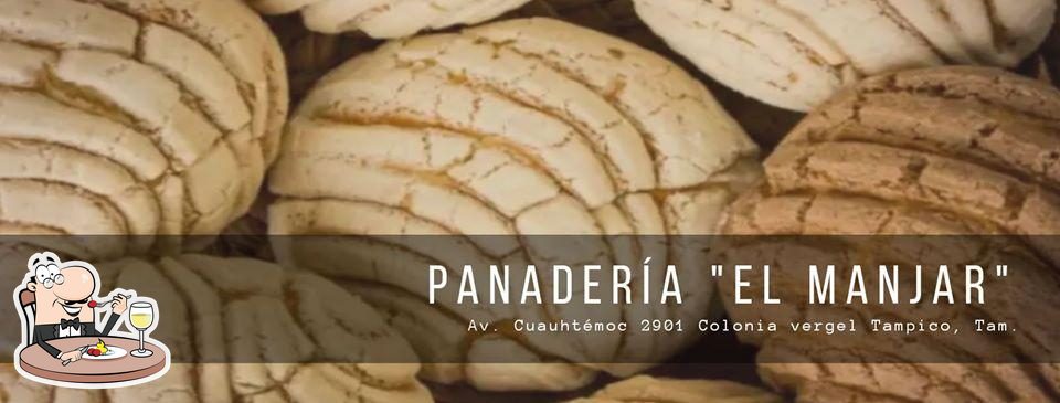 Panadería El Manjar, Tampico - Restaurant reviews