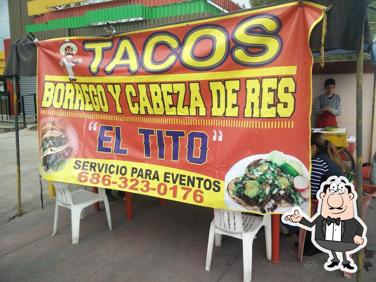 Restaurante Taqueria Tito (borrego,cabeza), Mexicali Opiniones del