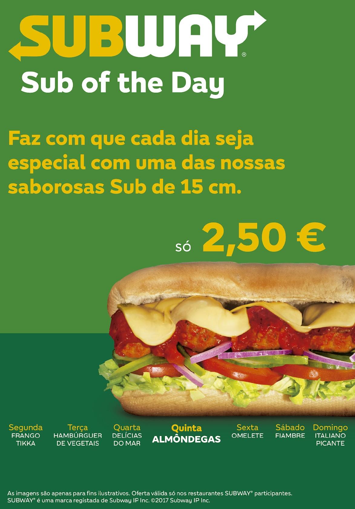 Subway Portugal - Sabias que podes pedir esta deliciosa SUB por apenas  2.50€? Aqui está a nossa SUB do dia, qual será a de amanhã? 😉